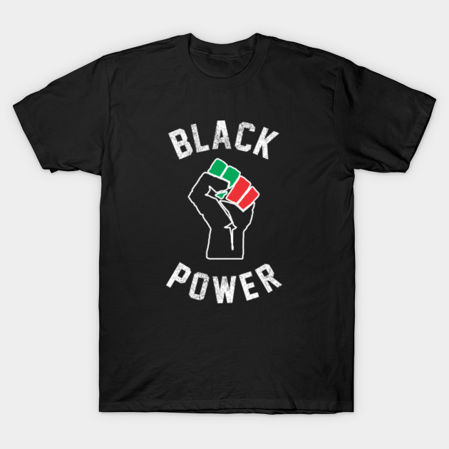 Black Power Fist Black Power TShirt TeePublic